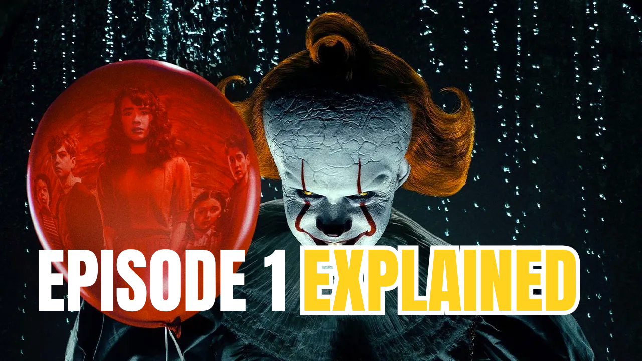 IT Welcome to Derry Episode 1 Ending Explained
